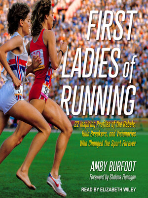cover image of First Ladies of Running